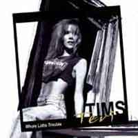 Teri Tims Whole Lotta Trouble Album Cover