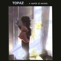 Topaz World Of Secrets Album Cover