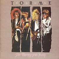 Torme Die Pretty, Die Young Album Cover