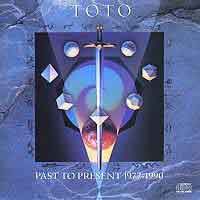 Toto Past To Present 1977-1990 Album Cover