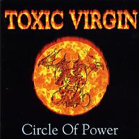 Toxic Virgin Circle of Power Album Cover