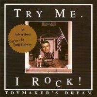 [Toymaker's Dream Try Me...I Rock! Album Cover]