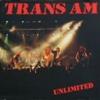 Trans Am Unlimited Album Cover