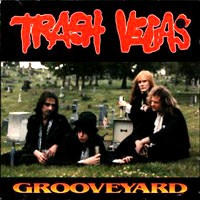 Trash Vegas Grooveyard Album Cover