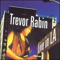 Trevor Rabin Live In L.A. Album Cover