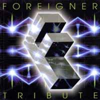 Tributes Foreigner Tribute Album Cover