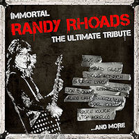 Tributes Immortal Randy Rhoads - The Ultimate Tribute Album Cover
