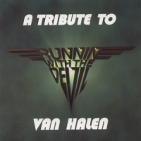 Tributes Runnin' With The Devil: A Tribute To Van Halen Album Cover