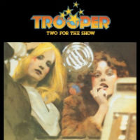 [Trooper Two For The Show Album Cover]
