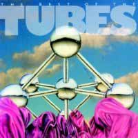 [The Tubes The Best Of The Tubes Album Cover]