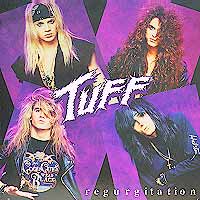 [Tuff Regurgitation Album Cover]