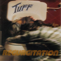 Tuff Regurgitation Album Cover