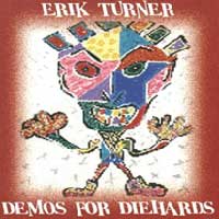 [Erik Turner Demos for Diehards Album Cover]