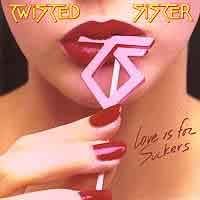 Twisted Sister Love Is for Suckers Album Cover