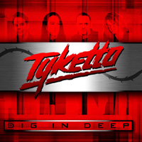 Tyketto Dig In Deep Album Cover