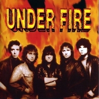 [Under Fire Under Fire Album Cover]