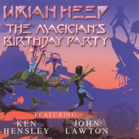 Uriah Heep The Magician's Birthday Party Album Cover
