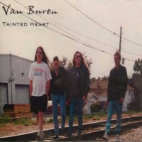 Van Buren Tainted Heart Album Cover