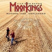 [Vandenberg's MoonKings Rugged and Unplugged Album Cover]