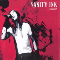 [Vanity Ink ...Roadkills!  Album Cover]