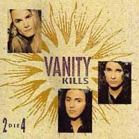[Vanity Kills 2 Die 4 Album Cover]