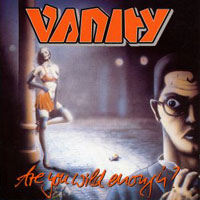 [Vanity Are You Wild Enough Album Cover]