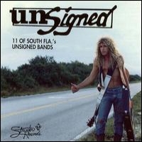 Compilations Unsigned - 11 Of South Fla.'s Unsigned Bands Album Cover