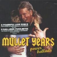 [Compilations Mullet Years: Power Ballads Album Cover]