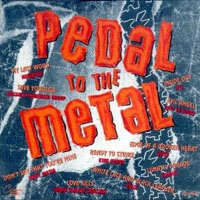 Compilations Pedal to the Metal Album Cover