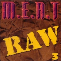 [Compilations Raw M.E.A.T. 3 Album Cover]