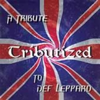 Tributes Tributized - A Tribute To Def Leppard Album Cover