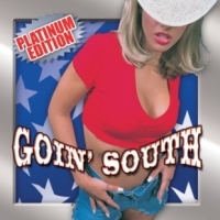 [Compilations Goin' South: Platinum Edition Album Cover]