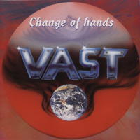 Vast Change Of Hands Album Cover