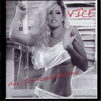 Vice Hot... Just Lookin' At You Album Cover