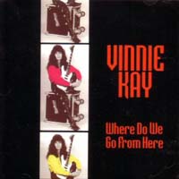 Vinnie Kay Where Do We Go From Here Album Cover