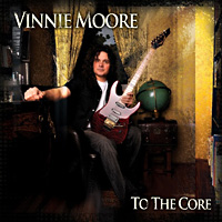 [Vinnie Moore To the Core Album Cover]