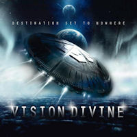 Vision Divine Destination Set To Nowhere Album Cover