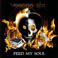 Voodoo Six Feed My Soul Album Cover