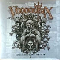 Voodoo Six Make Way for the King Album Cover
