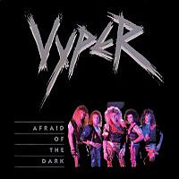 [Vyper Afraid Of The Dark Album Cover]