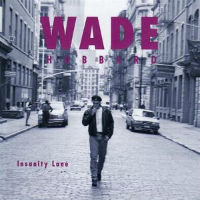 Wade Hubbard Insanity Lane Album Cover