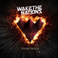 [Wake The Nations Heartrock Album Cover]