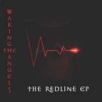 Waking the Angels The Redline EP Album Cover