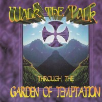 Walk The Talk Through The Garden of Temptation Album Cover