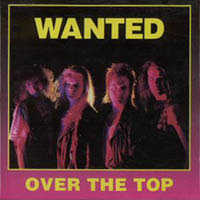 [Wanted Over The Top Album Cover]