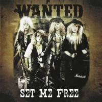 [Wanted Set Me Free Album Cover]