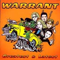[Warrant Greatest and Latest Album Cover]