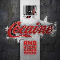 Warrior Soul Cocaine and Other Good Stuff Album Cover