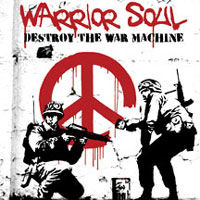 [Warrior Soul Destroy the War Machine Album Cover]
