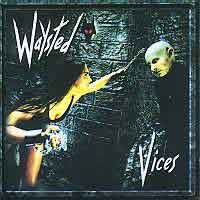 Waysted Vices Album Cover